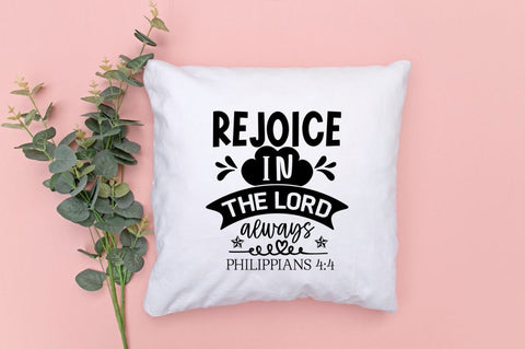 Rejoice in the lord always philippians 4:4 SVG SVG DESIGNISTIC 