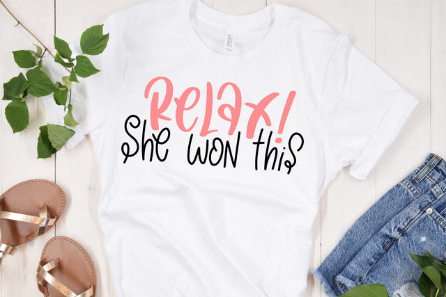 Relax She Won This SVG SVG dapiyupi store 