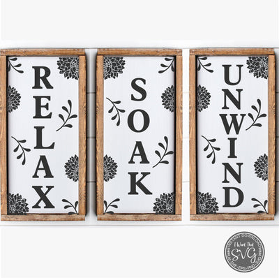 Relax Soak Unwind SVG I Want That SVG 
