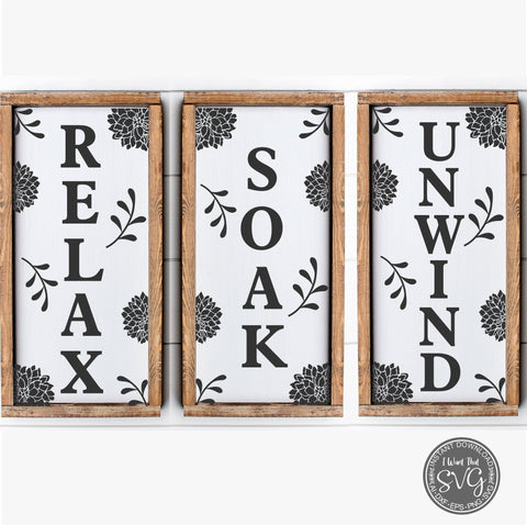 Relax Soak Unwind SVG I Want That SVG 