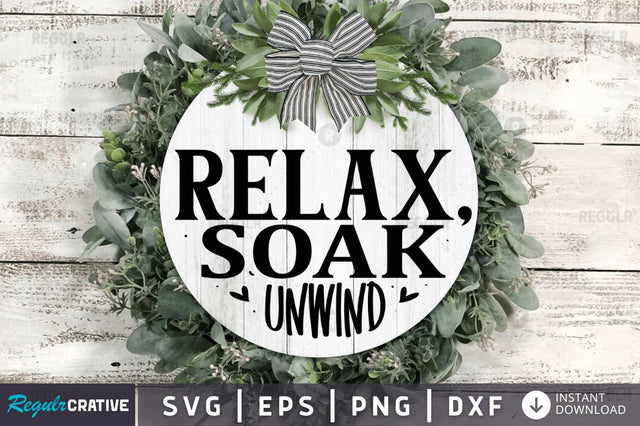 Relax soak unwind SVG SVG Regulrcrative 
