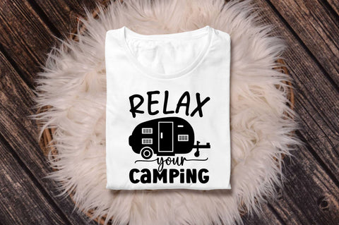 Relax your camping SVG SVG Regulrcrative 