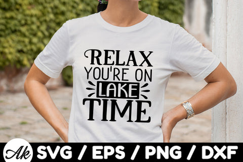 Relax you're on lake time svg SVG akazaddesign 