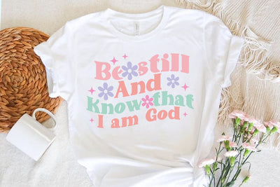 Religious SVG Design, Be still and know that I am God SVG FiveStarCrafting 