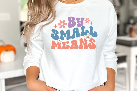 Religious SVG Design, By Small Means. SVG FiveStarCrafting 