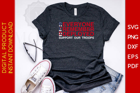 Remember Everyone Deployed Red Support Our Troops Veteran SVG PNG PDF Cut File SVG Creativedesigntee 