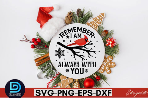 Remember i am always with you SVG SVG DESIGNISTIC 