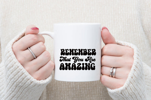 Remember That You Are Amazing SVG SVG Rupkotha 