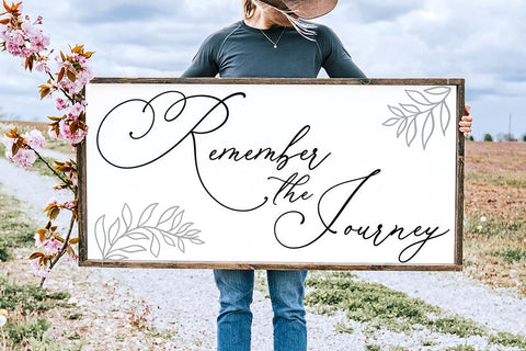 Remember The Journey SVG SVG So Fontsy Design Shop 