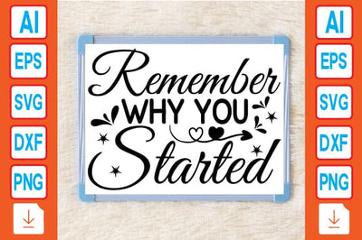 Remember Why You Started SVG Craftlabsvg24 