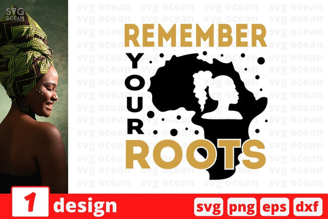 Remember your roots SVG Cut File SVG SvgOcean 