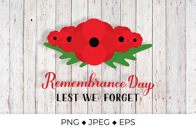 Remembrance Day calligraphy lettering. Lest we forget Sublimation LaBelezoka 