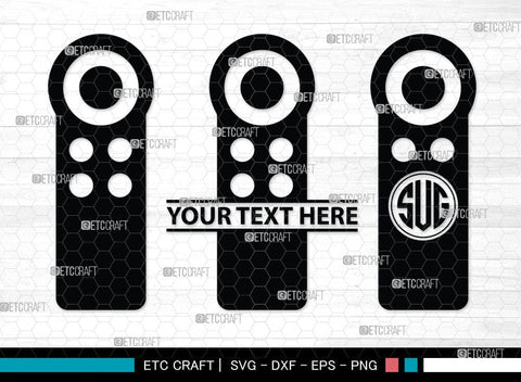 Remote Control Monogram, Remote Control Silhouette, Remote Svg, Tv Remote Svg, Controls Svg, Remote Button Svg, SB00083 SVG ETC Craft 