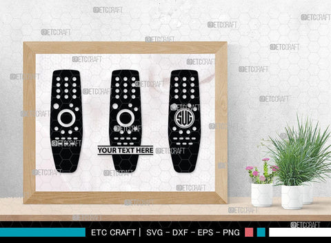 Remote Control Monogram, Remote Control Silhouette, Remote Svg, Tv Remote Svg, Controls Svg, Remote Button Svg, SB00083 SVG ETC Craft 