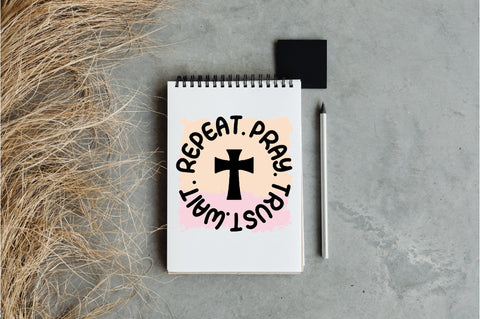 Repeat. Pray. Trust.wait Sublimation Sublimation Jagonath Roy 