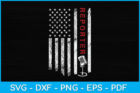 Reporter American Flag Svg Design SVG artprintfile 