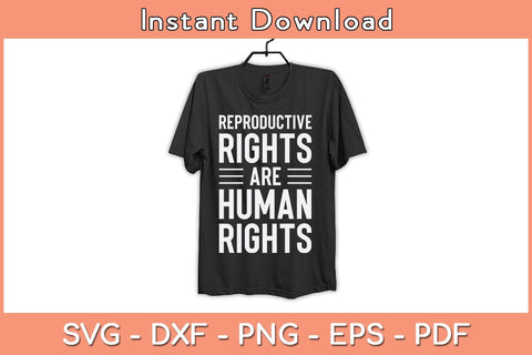 Reproductive Rights Are Human Rights Svg Cutting File SVG Helal 