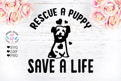 Rescue a Puppy Save a Life SVG Graphic House Design 