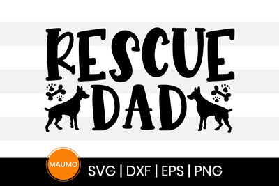 Rescue dad, pet svg quote SVG Maumo Designs 