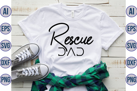 rescue dad svg SVG nirmal108roy 