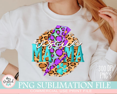 Rescue Mama PNG, Digital Png File Dog Mama, Leopard Mom sublimation PNG, Mom shirt sublimation file, Mom PNG design, Digital Download Sublimation MyDesiredSVG 