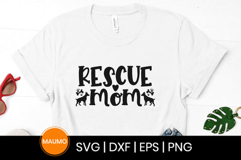 Rescue mom, pet svg quote SVG Maumo Designs 