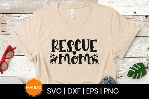 Rescue mom, pet svg quote SVG Maumo Designs 