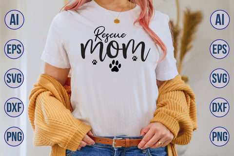 rescue mom svg SVG nirmal108roy 