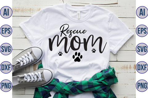 rescue mom svg SVG nirmal108roy 