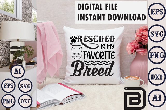 Rescued is My Favorite Breed SVG Craftlabsvg24 