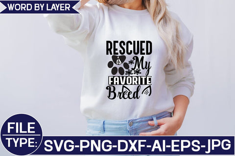 Rescued is My Favorite Breed SVG Studio Innate 