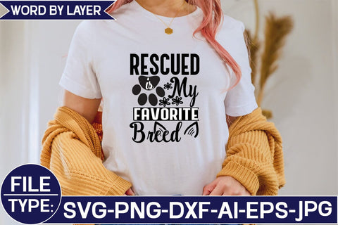 Rescued is My Favorite Breed SVG Studio Innate 