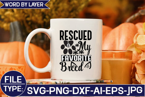 Rescued is My Favorite Breed SVG Studio Innate 