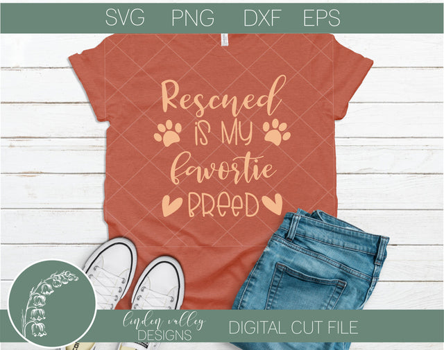 Rescued Is My Favorite Breed SVG SVG Linden Valley Designs 