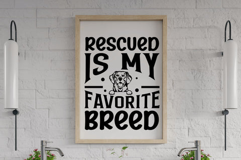 Rescued is my favorite breed SVG SVG Regulrcrative 