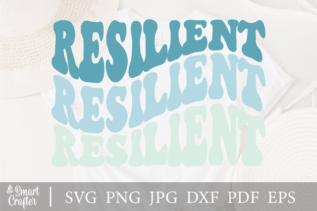 Resilient Svg, Mental Health Svg, Inspirational Svg, Motivational Svg, Happiness Svg, Strength Svg, Powerful Png and Cut Files For Cricut SVG Fauz 