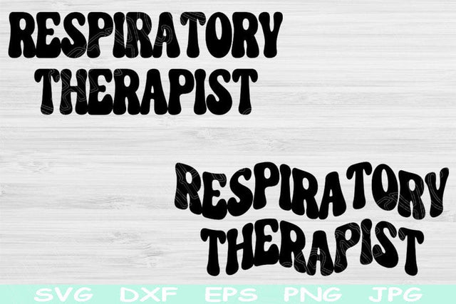 Respiratory Therapist Svg Dxf Png Eps Cut Files, RT Svg, Respiratory Therapy Svg Files For Cricut, Silhouette Digital Sublimation Designs SVG TiffsCraftyCreations 