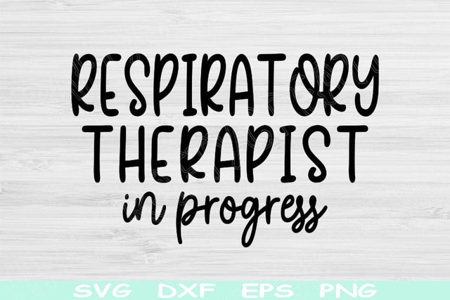 Respiratory Therapist Svg In Progress Png Cut File, RT Svg, Respiratory Therapy Svg Files For Cricut, Silhouette Digital Sublimation Designs SVG TiffsCraftyCreations 