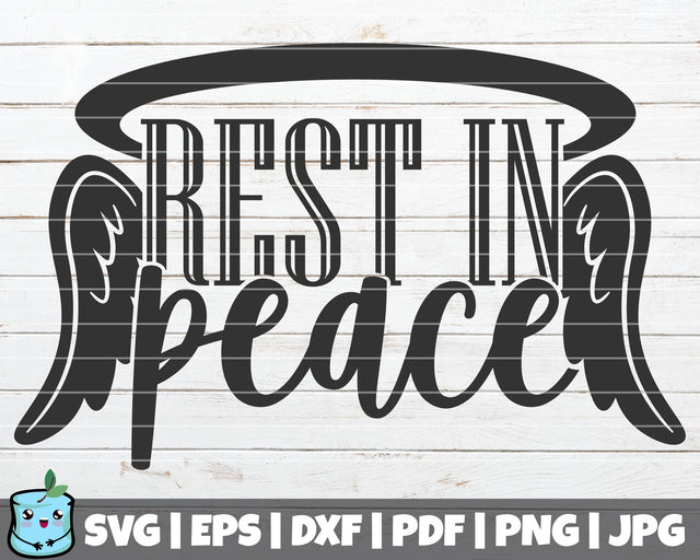 Rest In Peace SVG MintyMarshmallows 