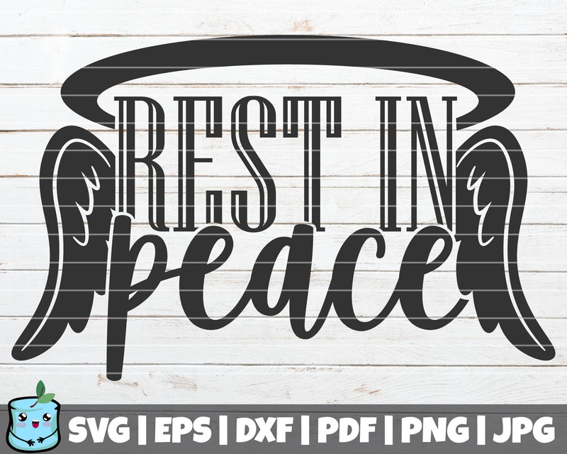 Rest In Peace SVG MintyMarshmallows 
