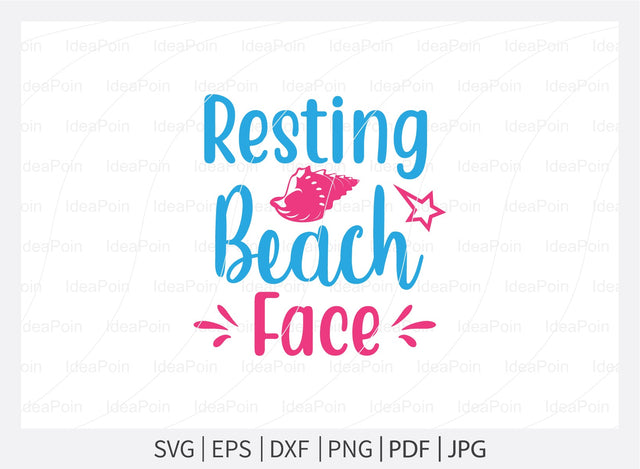 Resting beach face Svg, Beach SVG, Beach designs, Beach please, Sea You at the Beach, Beach bound, Life is better by the beach, Summer Svg, Beach Life Svg SVG Dinvect 