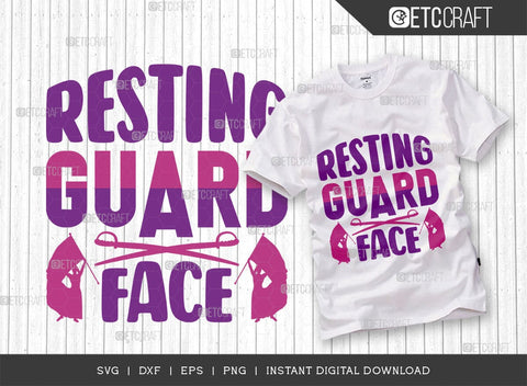 Resting Guard Face SVG Bundle, Marching Band Svg, Color Guard Svg, Color Guard Mom Svg, Color Guard Flag Svg, Color Guard Quotes, ETC T00617 SVG ETC Craft 
