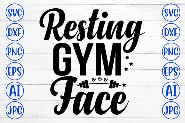 Resting Gym Face SVG Cut File SVG Syaman 
