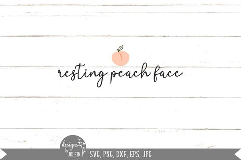 Resting peach face SVG Designs by Jolein 