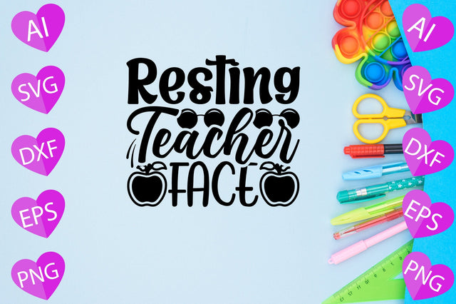 Resting Teacher Face SVG CraftlabSvg29 