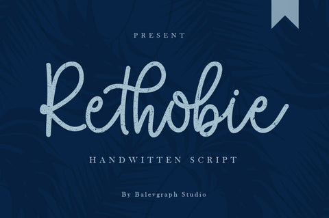 Rethobie Handwritten Script Font Font Balevgraph Studio 