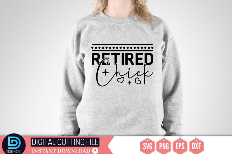 Retired chick SVG SVG DESIGNISTIC 