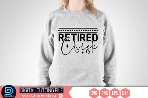 Retired chick SVG SVG DESIGNISTIC 