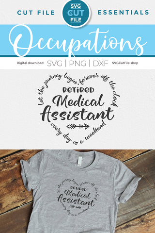 Retired Medical Assistant svg, retired MA svg SVG SVG Cut File 