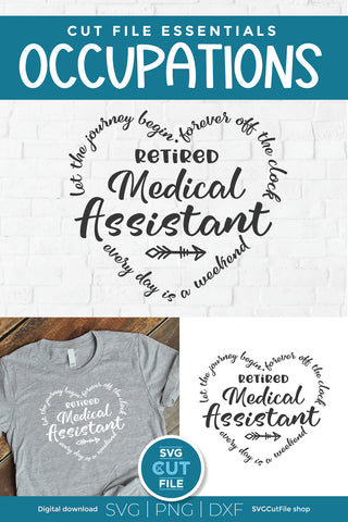 Retired Medical Assistant svg, retired MA svg SVG SVG Cut File 
